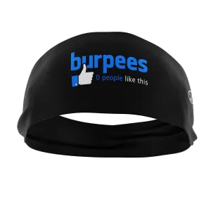 RAVEbandz The Pro Slogans- Wide Stretch Headband (Burpees - 0 People Like This)